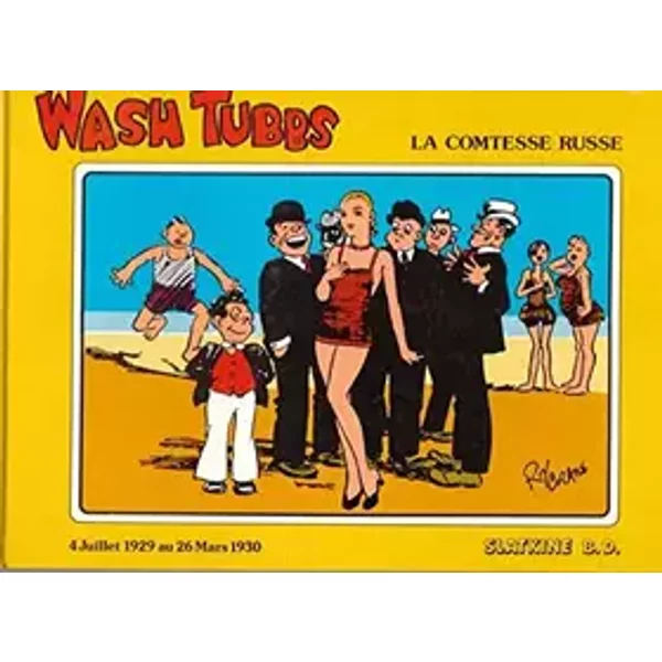 Wash Tubbs. La Comtesse russe - Crane (Roy)