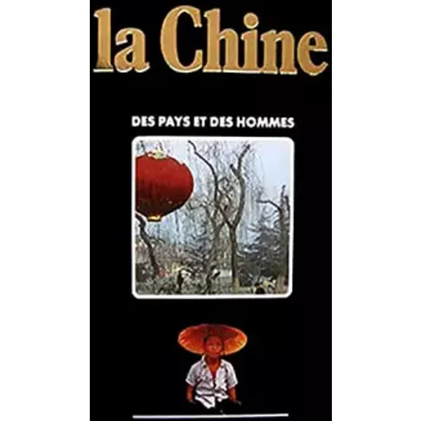 La Chine Des Pays Et Des Hommes-image