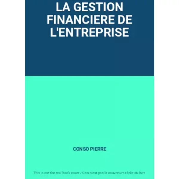 La Gestion Financiere De L'entreprise - Conso Pierre-image