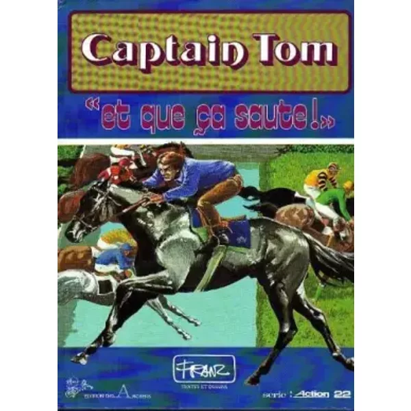 Captain Tom : Et que ça saute - Franz