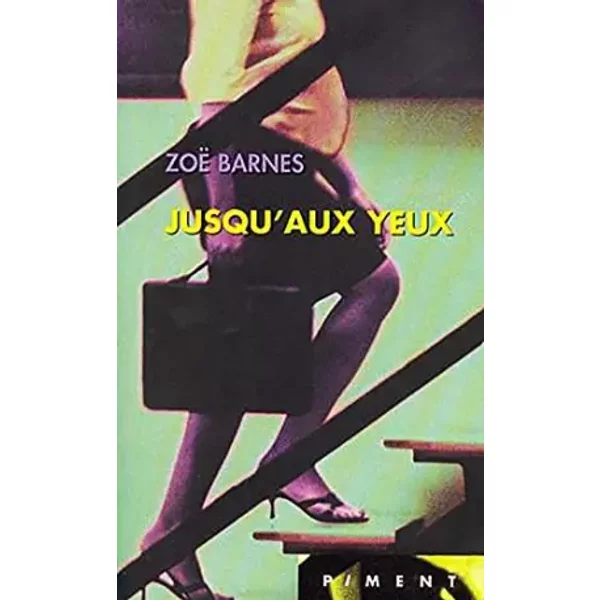 JUSQU'AUX YEUX