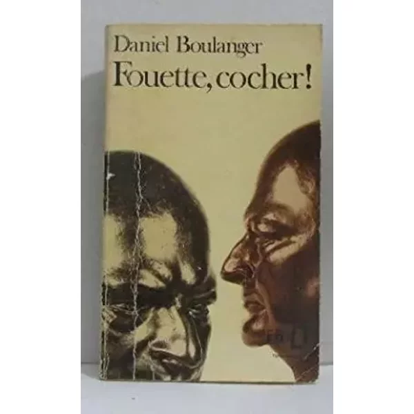 Fouette, Cocher! - Boulanger Daniel-image