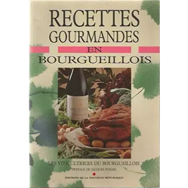 Recettes Gourmandes En Bourgueillois-image