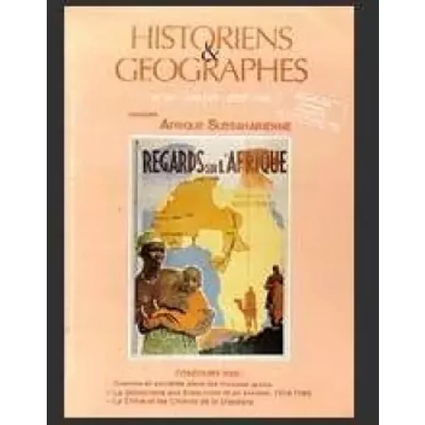 Historiens & Geographes. N° 367. Afrique subsaharienne