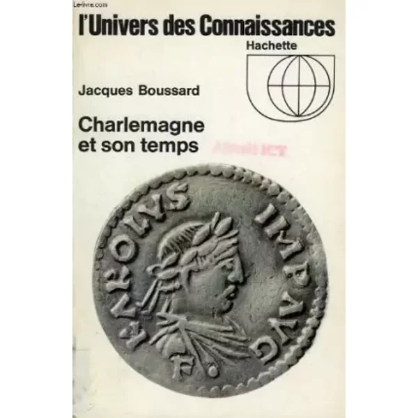 Charlemagne Et Son Temps - Boussard Jacques-image