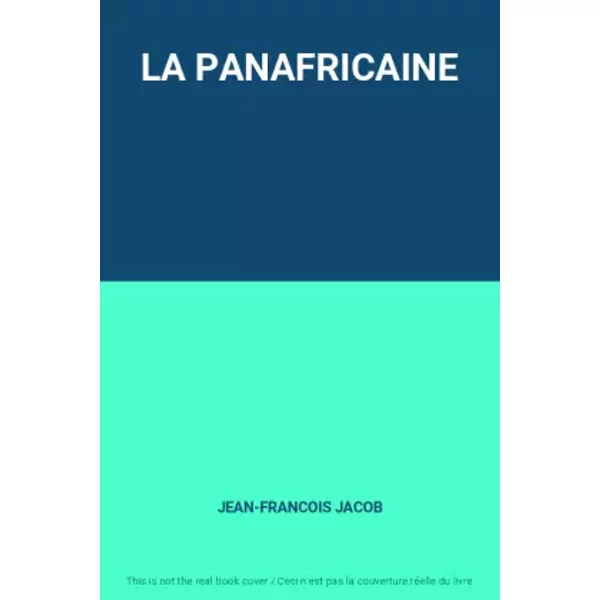 La Panafricaine - JEAN-FRANCOIS Jacob-image