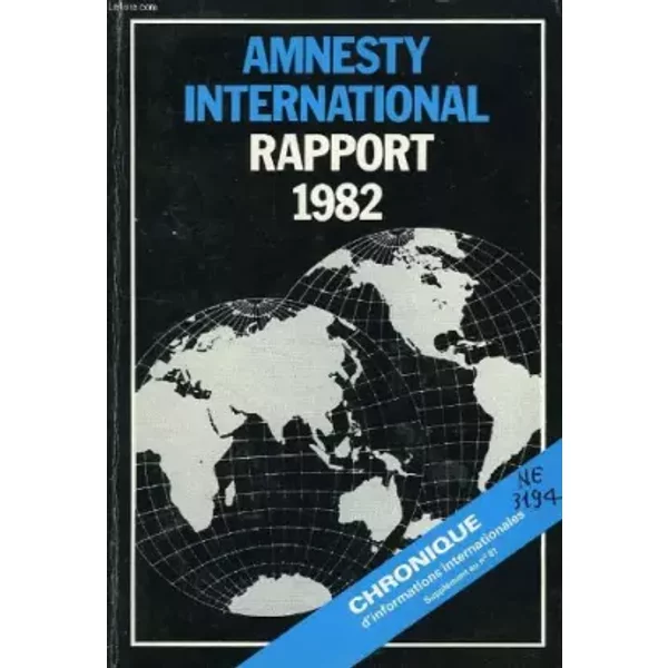Amnesty International - Rapport 1982 - Collectif-image