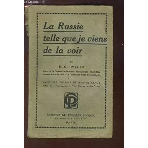 La Russie Telle Que Je Viens De La Voir. - Wells H.-G.-image