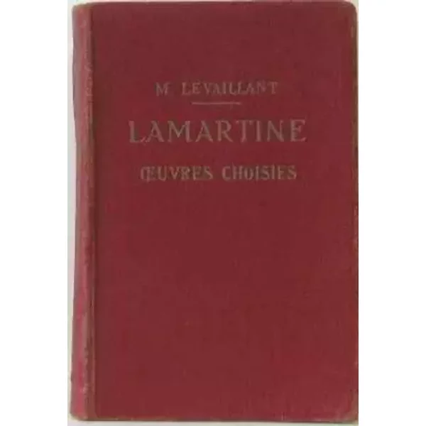 Lamartine Oeuvres Choisies - Levaillant Maurice-image