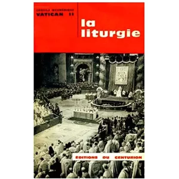 Constitution De La Sainte Liturgie (De Sacra Liturgia). - Concile Oecumenique Vatican Ii-image