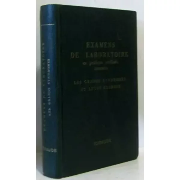 Examens De Laboratoire En Pratique MéDicale Courante - Les Grands Syndromes Et Leurs Examens - Collectif-image