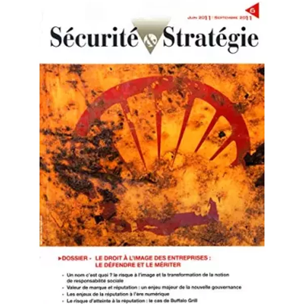 Le Droit à L'image Des Entreprises Le DéFendre Et Le MéRiter (N.6) - Club Des Directeurs De SéCurité Des Entreprises (Cdse)-image
