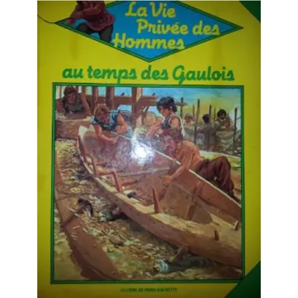 La Vie PrivéE Des Hommes Au Temps Des Gaulois. Les Celtes.-image