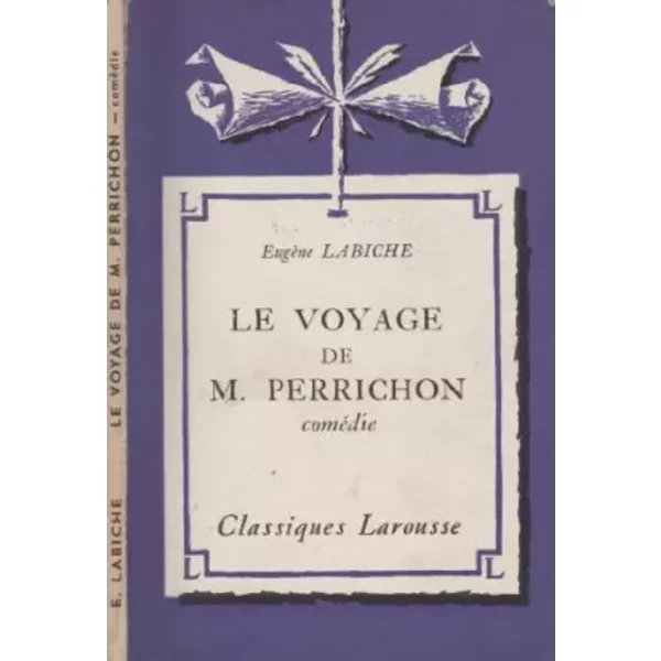 Le Voyage De M. Perrichon - EugèNe Labiche-image