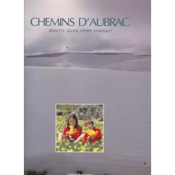 CHEMINS D'AUBRAC