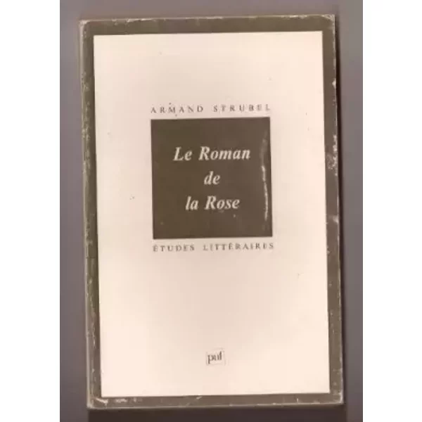 Le Roman De La Rose - Armand Strubel-image