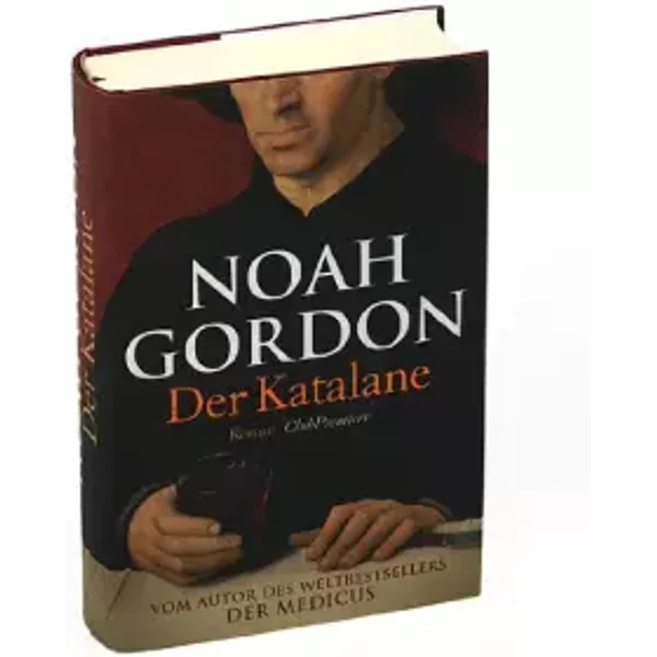 Der Katalane : Roman. Aus dem amerikan. Engl. von Klaus Beer, Club-Premiere - Gordon Noah