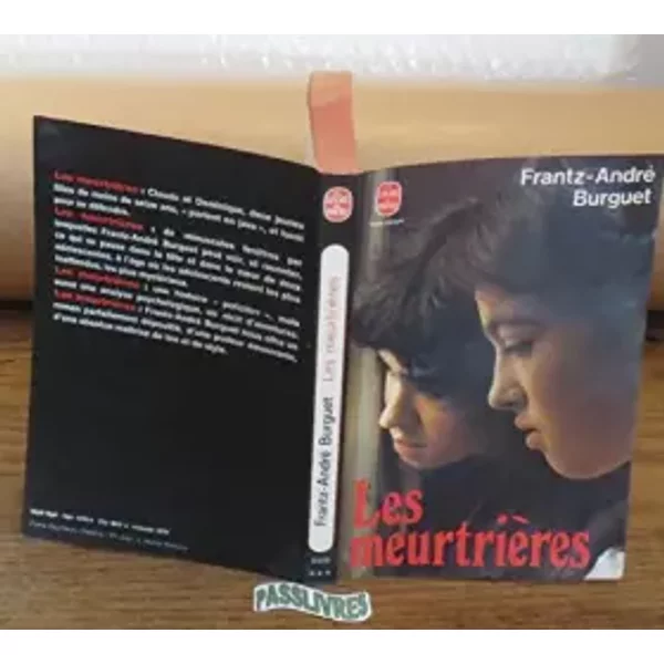 LES MEURTRIERES. - BURGUET FRANTZ-ANDRE
