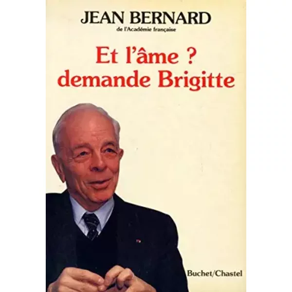 Et L'ame ? Demande Brigitte. - Jean Bernard-image