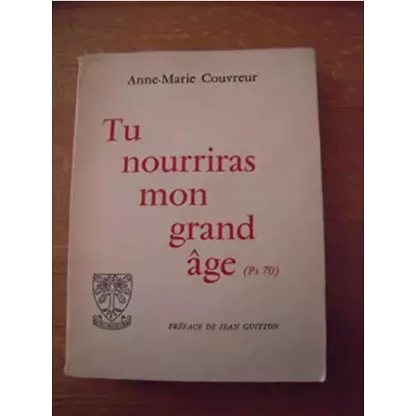 TU Nourriras MON Grand AGE - PS 70. - Couvreur ANNE-MARIE-image