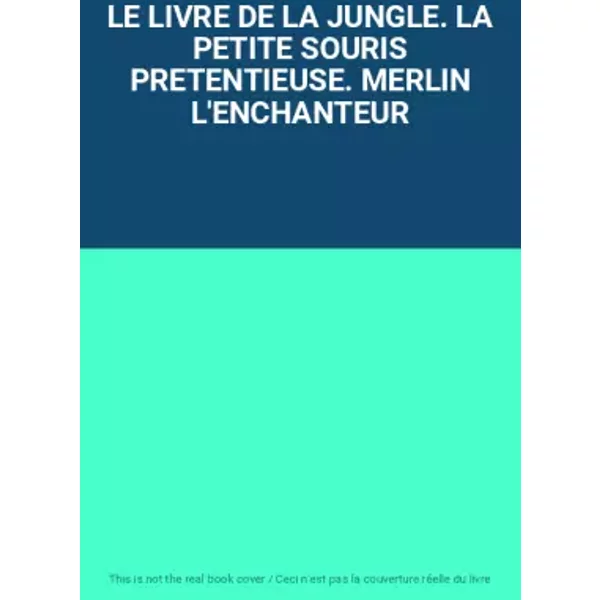 Le Livre De La Jungle. La Petite Souris Pretentieuse. Merlin L'enchanteur-image