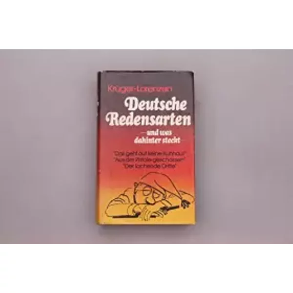 Deutsche Redensarten Und Was Dahinter Steckt.-image