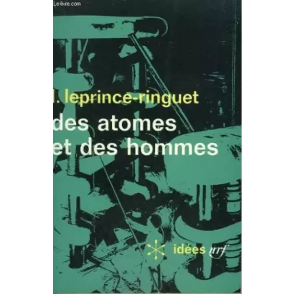 Des Atomes Et Des Hommes. Collection : Idees N° 195-image