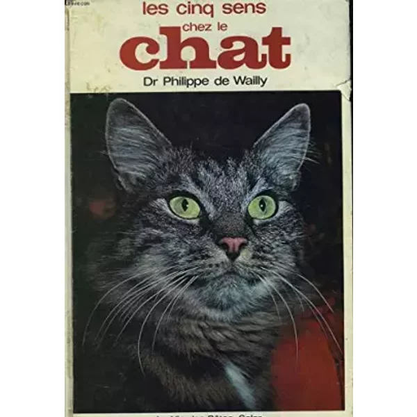 Les Cinq Sens Chez Le Chat - Wailly Philippe (De)-image
