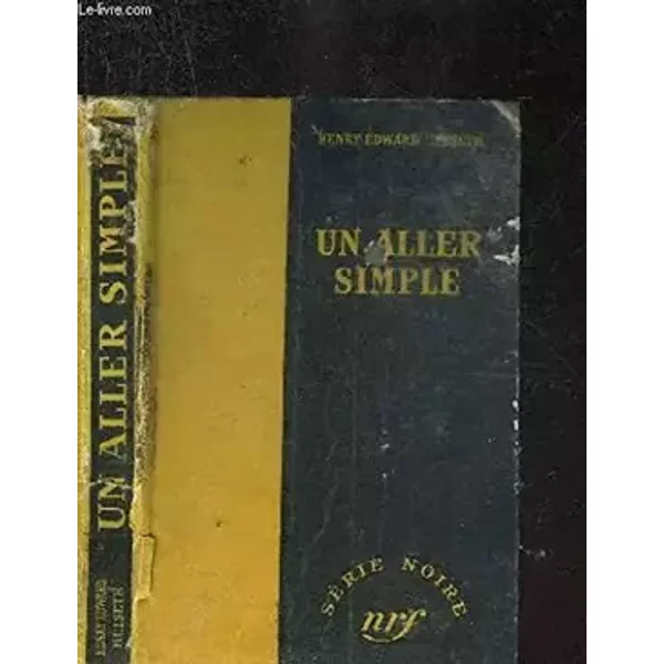 Un Aller Simple - Henry Edward HELSETH