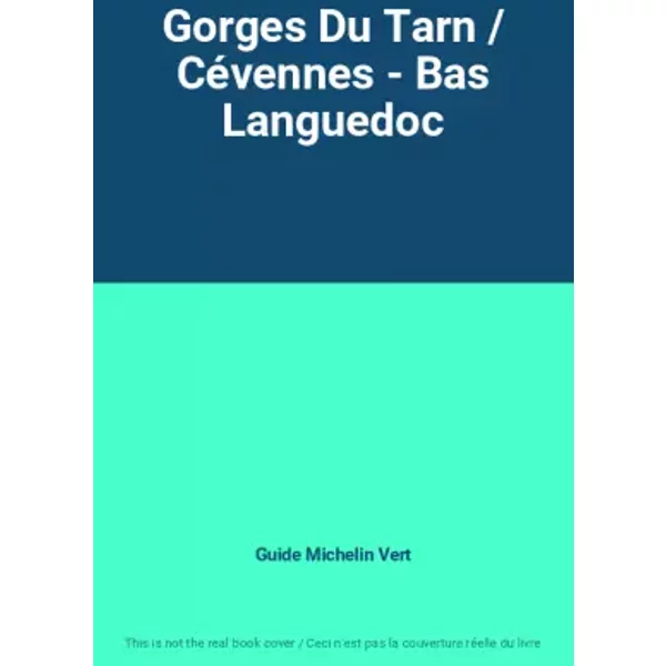 Gorges Du Tarn / CéVennes - Bas Languedoc - Guide Michelin Vert-image