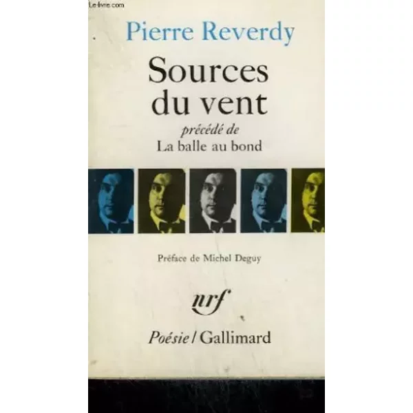Sources Du Vent Precede De La Balle Au Bond. Collection : Poesie.-image