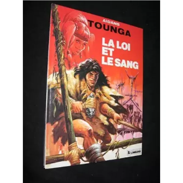 Tounga n° 15 : La loi et le sang - Edouard Aidans