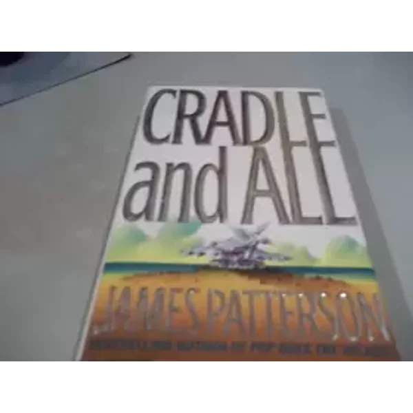 By James Patterson: Cradle And All-image