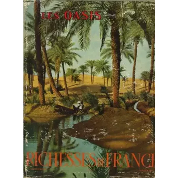Richesse De France N°50 - Les Oasis-image