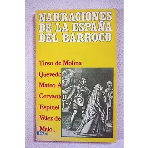 Narraciones de la España del Barroco
