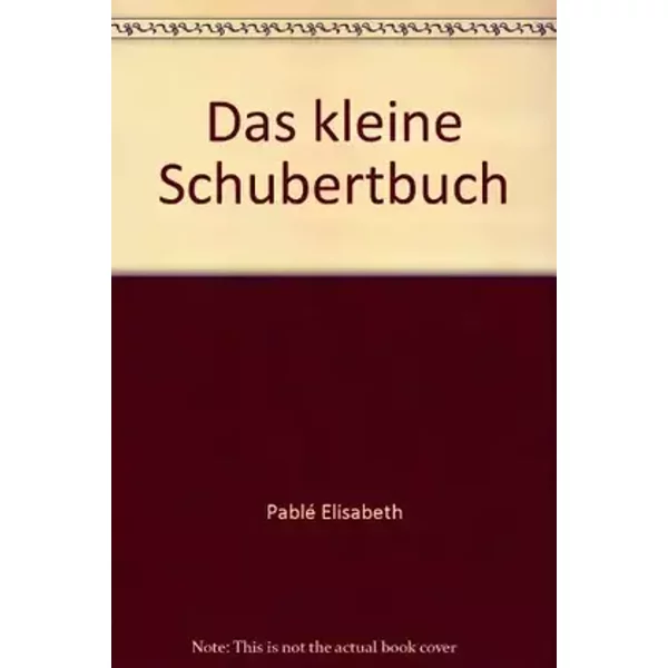 Das kleine Schubertbuch - bk1759 - Elisabeth Pablé