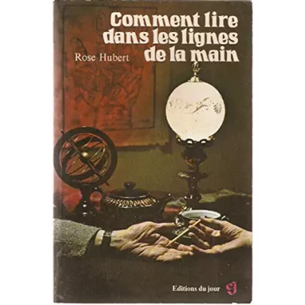 Comment Lire Dans Les Lignes De La Main - Rose Hubert-image