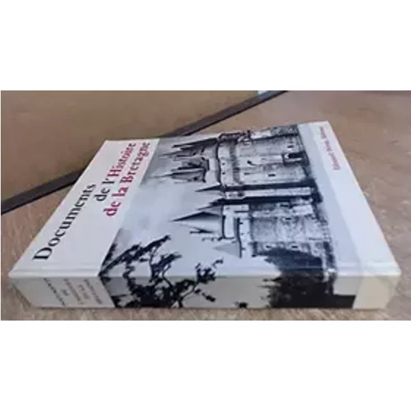 Documents de l'Histoire de la Bretagne - J Delumeau