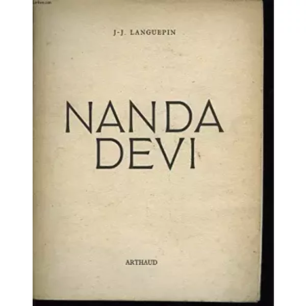 Nanda devi. - LANGUEPIN J.J., PAYAN L.