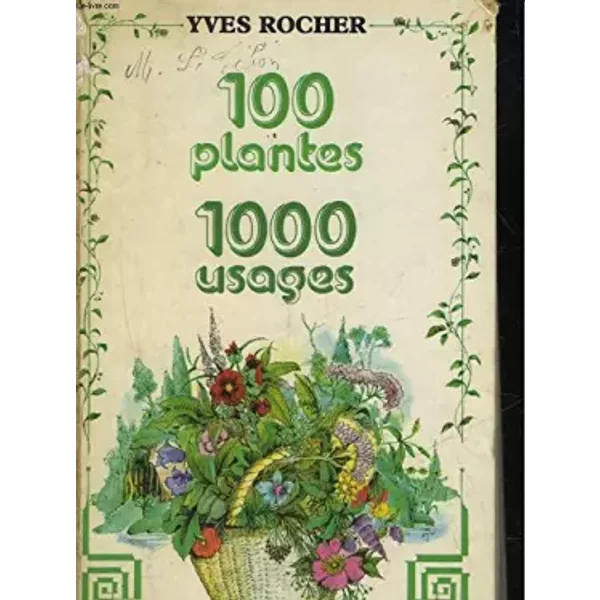 100 Plantes 1000 Usages - Rocher Yves-image