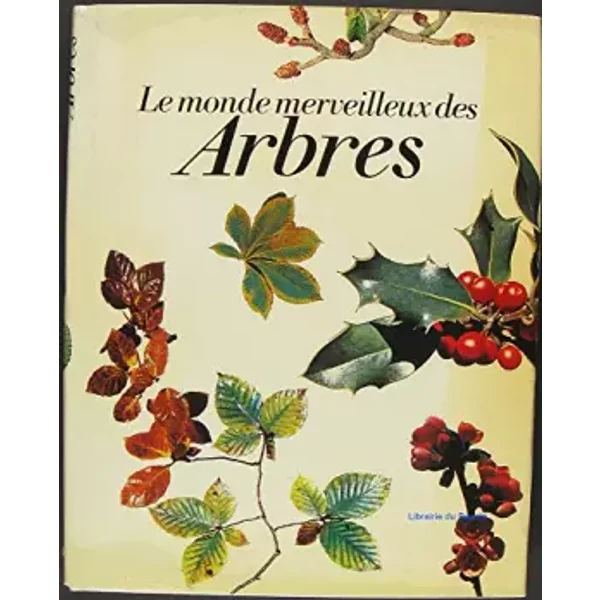 Le Monde Merveilleux Des Arbres - Dupuis Georges-image