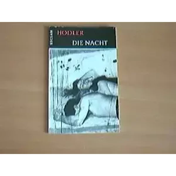 Die Nacht. Ferdinand Hodler. Einf. von Hans Christoph von Tavel, Werkmonographien zur bildenden Kunst in Reclams Universal-Bibliothek