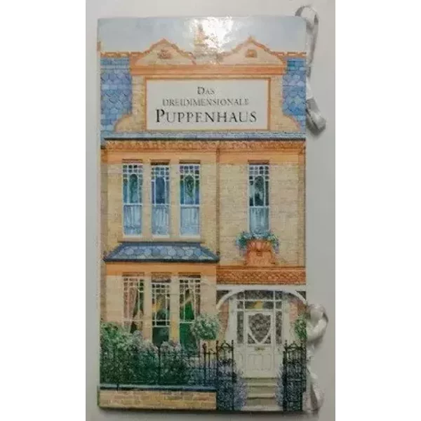 Das dreidimensionale Puppenhaus.