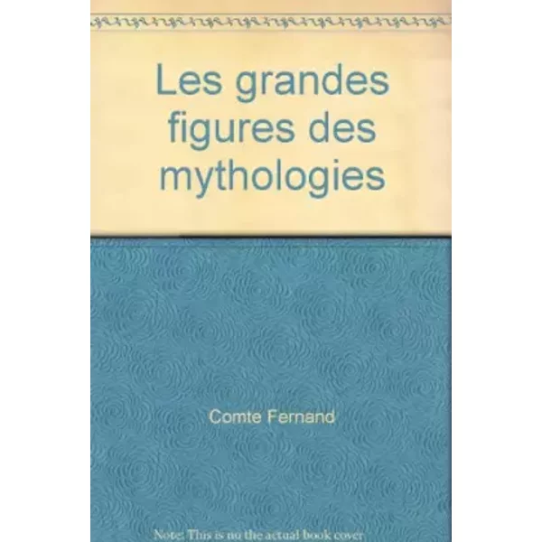 Les Grandes Figures Des Mythologies - Comte Fernand-image