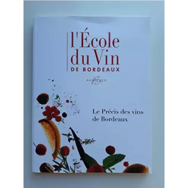 Le PréCis Des Vins De Bordeaux - Collectif-image