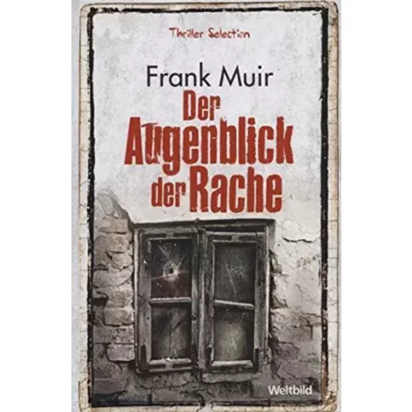 Der Augenblick Der Rache.-image