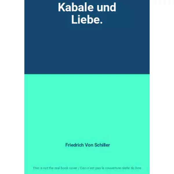 Kabale Und Liebe. - Friedrich Von Schiller-image