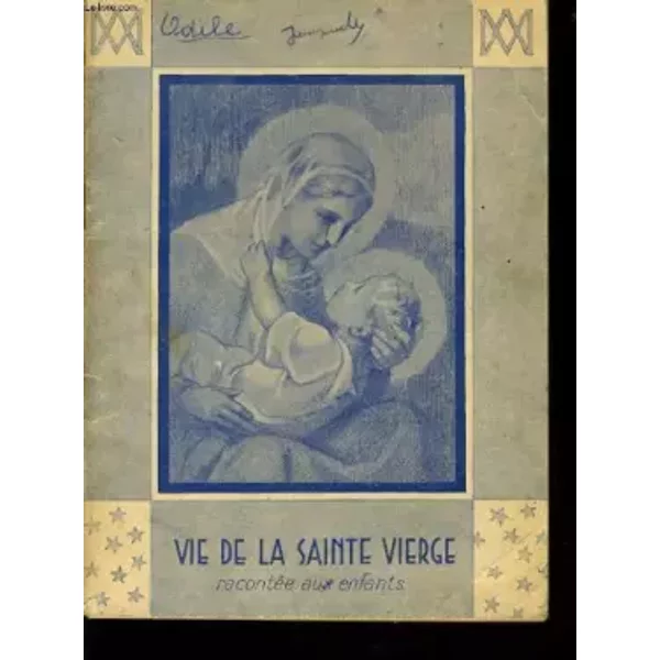 Vie De La Sainte Vierge RacontéE Aux Enfants-image