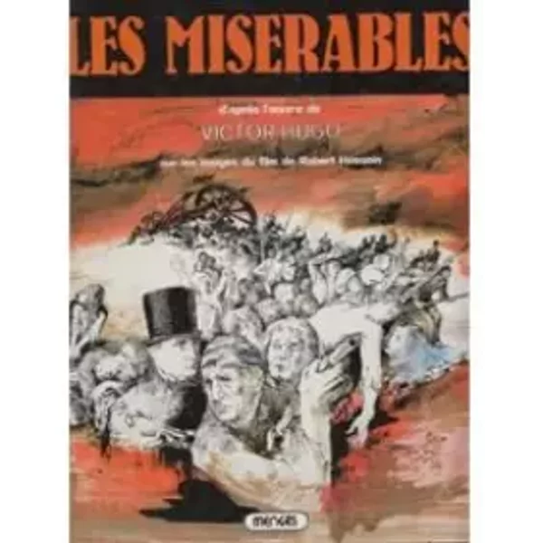 Les Miserables Sur L`Es Images Du Film De Robert Hossein - Robert Hossein Victor Hugo-image