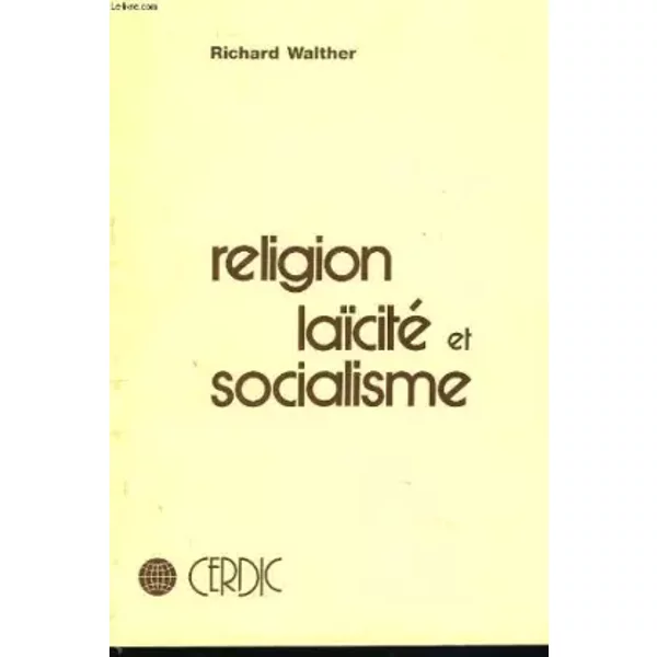 Religion, laïcite et socialisme